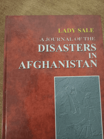 Disaster In Afghanistan By Lady Sale