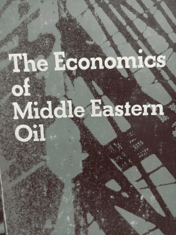 The Economics Of Middle Eastern Oil